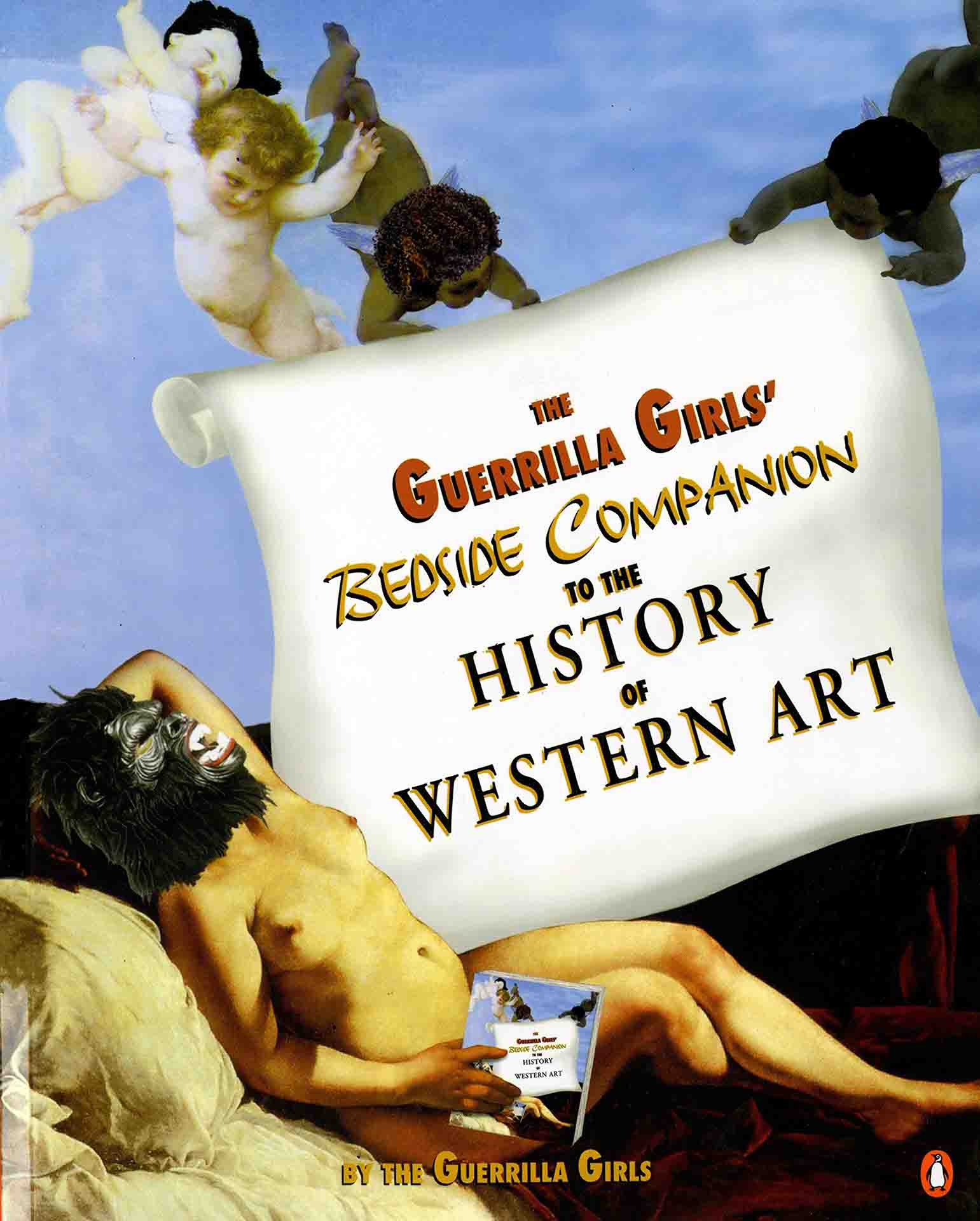 The Geurrilla Girls’ Bedside Companion to the History of Western Art